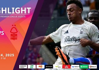 ไฮไลท์พรีเมียร์ลีก ล่าสุด คริสตัล พาเลซ vs น็อตติ้งแฮม ฟอเรสต์ (24-08-68)