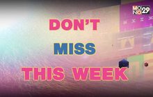 Don’t miss this week