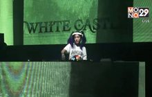 ดีเจระดับโลก ระเบิดความมันส์ใน “WHITE CASTLE 2019”