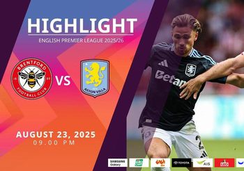 ไฮไลท์พรีเมียร์ลีก ล่าสุด เบรนท์ฟอร์ด vs แอสตัน วิลล่า (23-08-68)