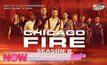 รับชม CHICAGO FIRE S8 หน่วยผจญเพลิง เย้ยมัจจุราช ปี8 ทุกวันเสาร์และวันอาทิตย์ เวลา 10.00 น.