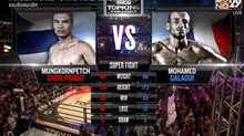 คู่ที่ 1 Super Fight :  มังกรเพชร ช.ประดิษฐ์ VS โมฮัมเม็ด กาลาอุย