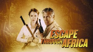 Escape Through Africa ฝ่าแดนสงคราม