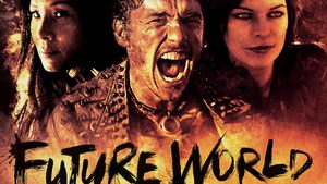 Future World สงครามล่าคนเหล็ก