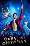 The Greatest Showman โชว์แมนบันลือโลก