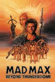 Mad Max Beyond Thunderdome แมดแม็กซ์ 3 โดมบันลือโลก