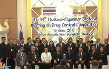 ป.ป.ส.ไทย-เมียนมา หารือร่วมทำลายแหล่งผลิตยาเสพติด