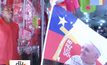 ชาวชิลีเตรียมต้อนรับ-แห่ซื้อสินค้าโป๊ปฟรานซิส