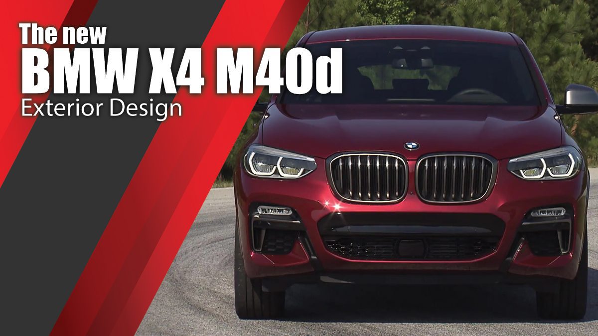 The new BMW X4 M40d Exterior Design