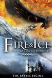 Fire & Ice : The Dragon Chronicles ไฟร์แอนด์ไอซ์ ศึกมังกรครองพิภพ