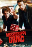 Mississippi Grind เกมเย้ยเซียน