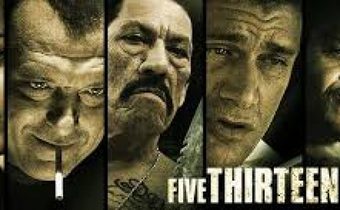 Five Thirteen ล่าเดือด ปล้นดิบ