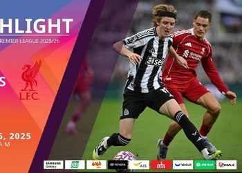 ไฮไลท์พรีเมียร์ลีก ล่าสุด นิวคาสเซิล vs ลิเวอร์พูล (26-08-68)