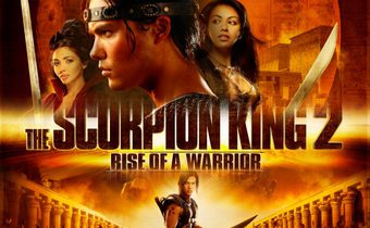 The Scorpion King 2: Rise Of A Warrior อภินิหารศึกจอมราชันย์