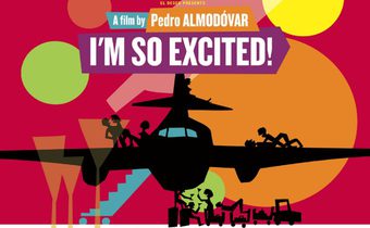 I’m So Excited! ไฟลท์แสบ แซ่บเหมาลำ