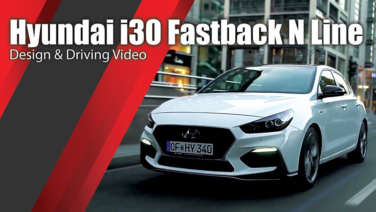Hyundai i30 Fastback N Line - Design & Driving Video