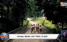 กิจกรรม MUAK LEK TRAIL ปี 2021