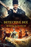 Detective Dee: Murder in Chang’an ตี๋เหรินเจี๋ย ปริศนาแห่งเมืองฉางอัน