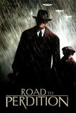 Road to Perdition ดับแค้นจอมคนเพชฌฆาต