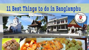 11 Best Things to do in Banglamphu