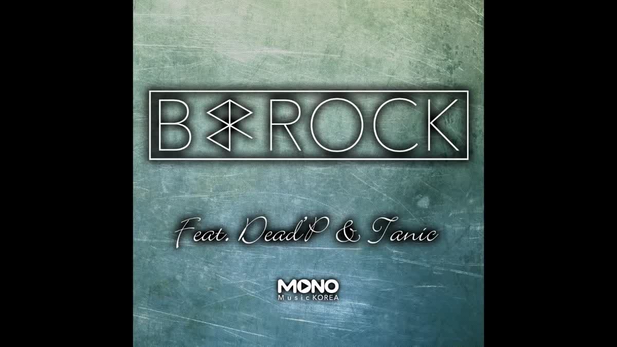 [B-Rock] 끄적거린다 ׃ B-Rock(비록) feat. Dead'P, Tanic