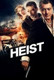Heist ด่วนอันตราย 657
