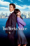 Two Weeks Notice สะกิดหัวใจเราให้ลงเอย