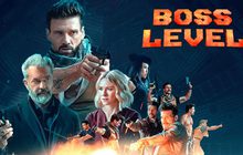 Boss Level บอสมหากาฬ ฝ่าด่านนรก