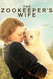 The Zookeeper’s Wife ฝ่าสงคราม กรงสมรภูมิ