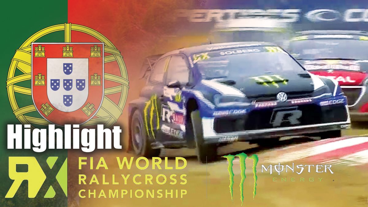 Highlight : FIA World Rallycross Championship 2018 | การแข่งขันรถแรลลี่ ประเทศโปรตุเกส