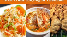 9 Thai Dish You Are Not Gonna Miss While Staying in Thailand