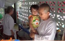 พ่อแม่ทิ้งหนูน้อยวัยขวบเศษให้แม่ชีเลี้ยงดูแทน