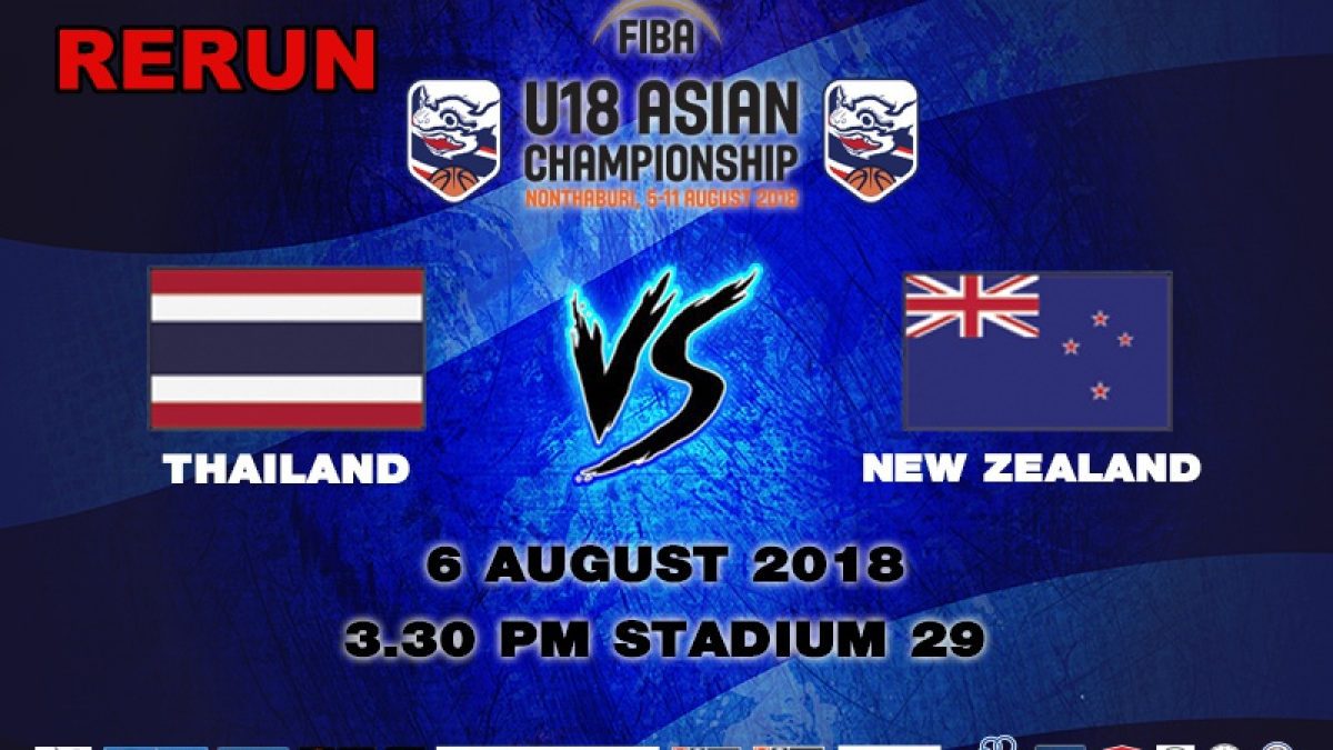 FIBA U18 Asian Championship 2018 : Thailand VS New Zealand (6 July 2018)
