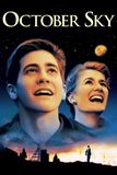 October Sky เติมฝันให้เต็มฟ้า