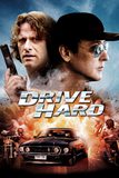 Drive Hard ปล้น ซิ่ง ชิ่ง หนี