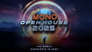 ปรากฏการณ์ความยิ่งใหญ่ “MONO OPEN HOUSE 2025” THE WORLD EXPERIENCE IS HERE