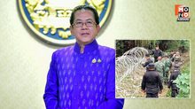 รัฐบาลโต้ข่าวลือ “รื้อรั้วลวดหนาม ” ย้ำ ไม่มีวันรื้อมีแต่จะสร้างเพิ่ม ในเขตอธิปไตยของไทย