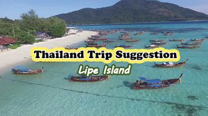 Thailand Trip Suggestion : Lipe Island (Koh Lipe)