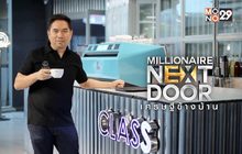Millionaire Next Door เศรษฐีข้างบ้าน