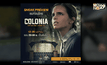 โมโนฟิล์ม คว้า “Colonia หนีตาย” จ่อคิวฉาย 21 เมษายนนี้