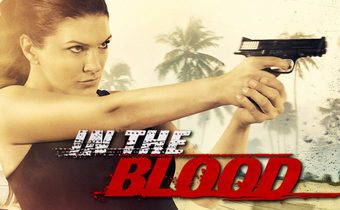 In the Blood แค้นสู้ทะลวงเดี่ยว