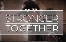 STRONGER TOGETHER
