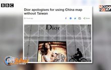 “ดิออร์” ขอโทษจีนกรณีเผยแผนที่ไม่มีไต้หวัน