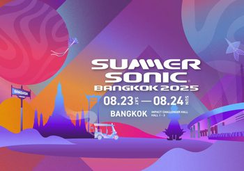 CI ShowBiz พร้อมยก “Summer Sonic Bangkok 2025” เทศกาลดนตรีระดับโลกจากญี่ปุ่น สู่กรุงเทพมหานคร สิงหาคมนี้