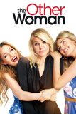 The Other Woman แผนเด็ดหัวผู้ชายตัวแสบ