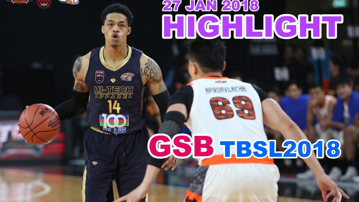 Highlight GSB TBSL2018 (27-28 Jan 2018)