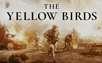 The Yellow Birds สมรภูมิโหด คําสัญญาลูกผู้ชาย