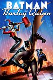 Batman and Harley Quinn แบทแมนปะทะวายร้ายสาว ฮาร์ลี่ ควินน์