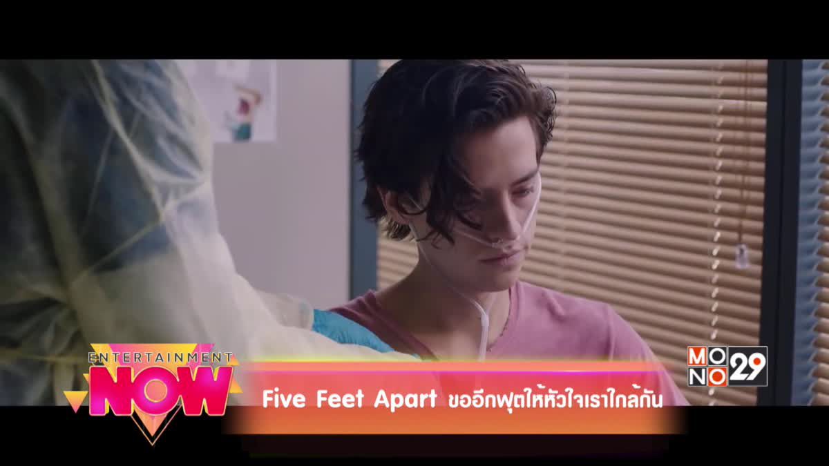 Movie Review : Five Feet Apart