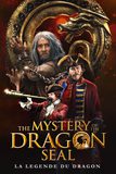 The Mystery of the Dragon Seal อภินิหารมังกรฟัดโลก